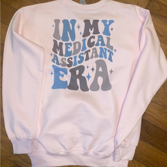 Medical Assistant Era  Sweatshirt - Picture 1 of 3